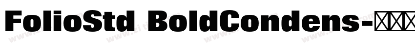 FolioStd BoldCondens字体转换